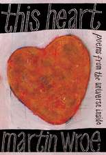 Wroe, M: This Heart