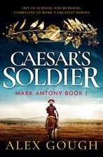 Caesar's Soldier