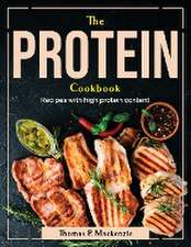 The Protein Cookbook: Recipes with high protein content