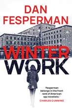 Fesperman, D: Winter Work