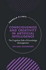 Consciousness and Creativity in Artificial Intel – The Cognitive Side of Knowledge Management