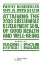 Attaining the 2030 Sustainable Development Goal of Good Health and Well–Being