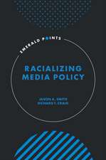 Racializing Media Policy