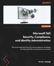 Microsoft 365 Security, Compliance, and Identity Administration