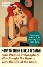 How to Think Like a Woman