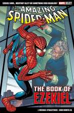 Marvel Select - The Amazing Spider-Man: The Book of Ezekiel