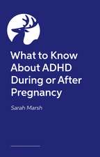 Mum, Interrupted: The ADHD Woman’s Guide to Pregnancy, Birth and Beyond