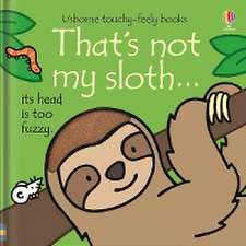 That's Not My Sloth.