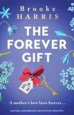 The Forever Gift