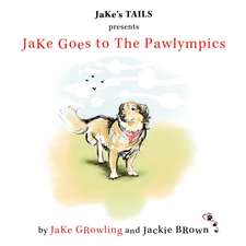 JaKe Goes to The Pawlympics