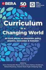 Curriculum in a Changing World