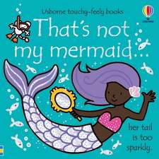 That's Not My Mermaid...