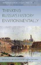 Thinking Russia's History Environmentally