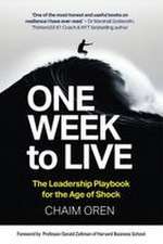 One Week to Live