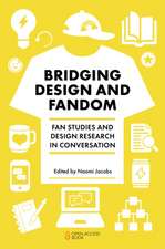 Bridging Design and Fandom