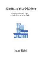 Maximize Your Multiple