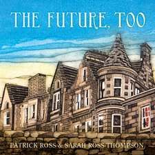 Future, Too