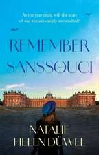 Remember Sanssouci