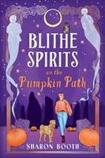 Blithe Spirits on the Pumpkin Path