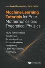 Constantin Andrei: MACHINE LEARNING TUTORIALS PURE MATH & TH