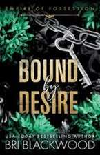Bound by Desire