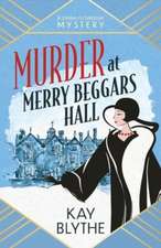 Murder at Merry Beggar's Hall