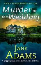 MURDER AT THE WEDDING a gripping cozy crime mystery full of twists