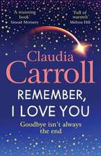 Remember, I Love You