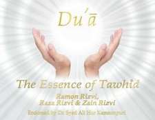 Du'a - The Essence of Tawhid