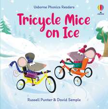 Tricycle Mice on Ice