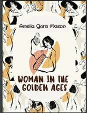 Woman in The Golden Ages