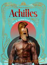 Achilles: New & Ancient Greek Tales