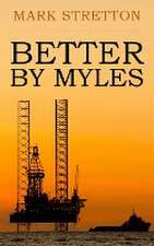 Better by Myles