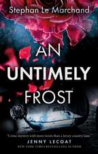 An Untimely Frost