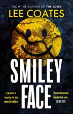 Coates, L: Smileyface