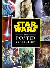 Star Wars The Poster Collection