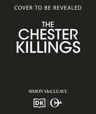 The Chester Killings