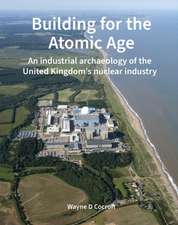 Building for the Atomic Age