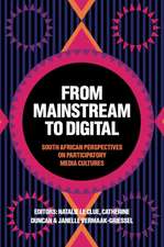 From Mainstream to Digital