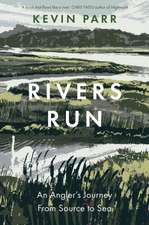 Rivers Run