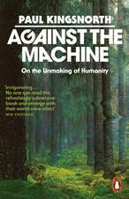 Against the Machine