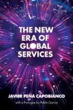 The New Era of Global Services – A Framework for Successful Enterprises in Business Services and IT