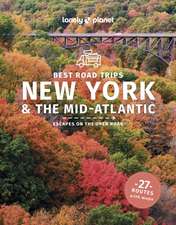 Lonely Planet Best Road Trips New York & the Mid-Atlantic