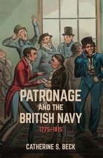 Patronage and the British Navy, 1775-1815