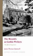 The Brontës as Gothic Writers: 