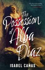 The Possession of Alba Diaz