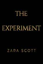 The Experiment