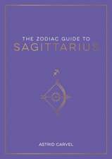 The Zodiac Guide to Sagittarius