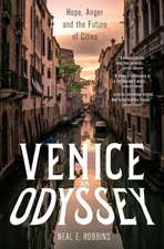 Venice, an Odyssey