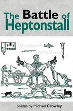 The Battle of Heptonstall